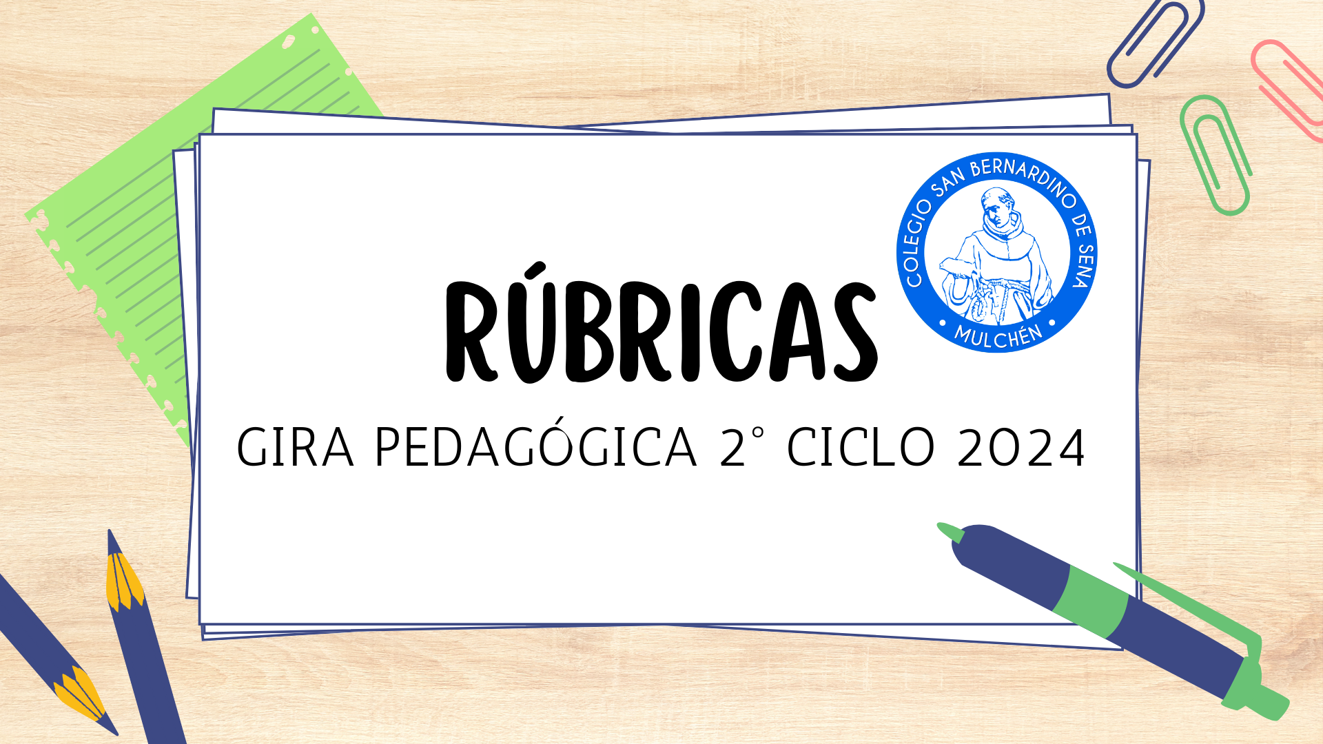 RÚBRICAS GIRA PEDAGÓGICA 2° CICLO 2024