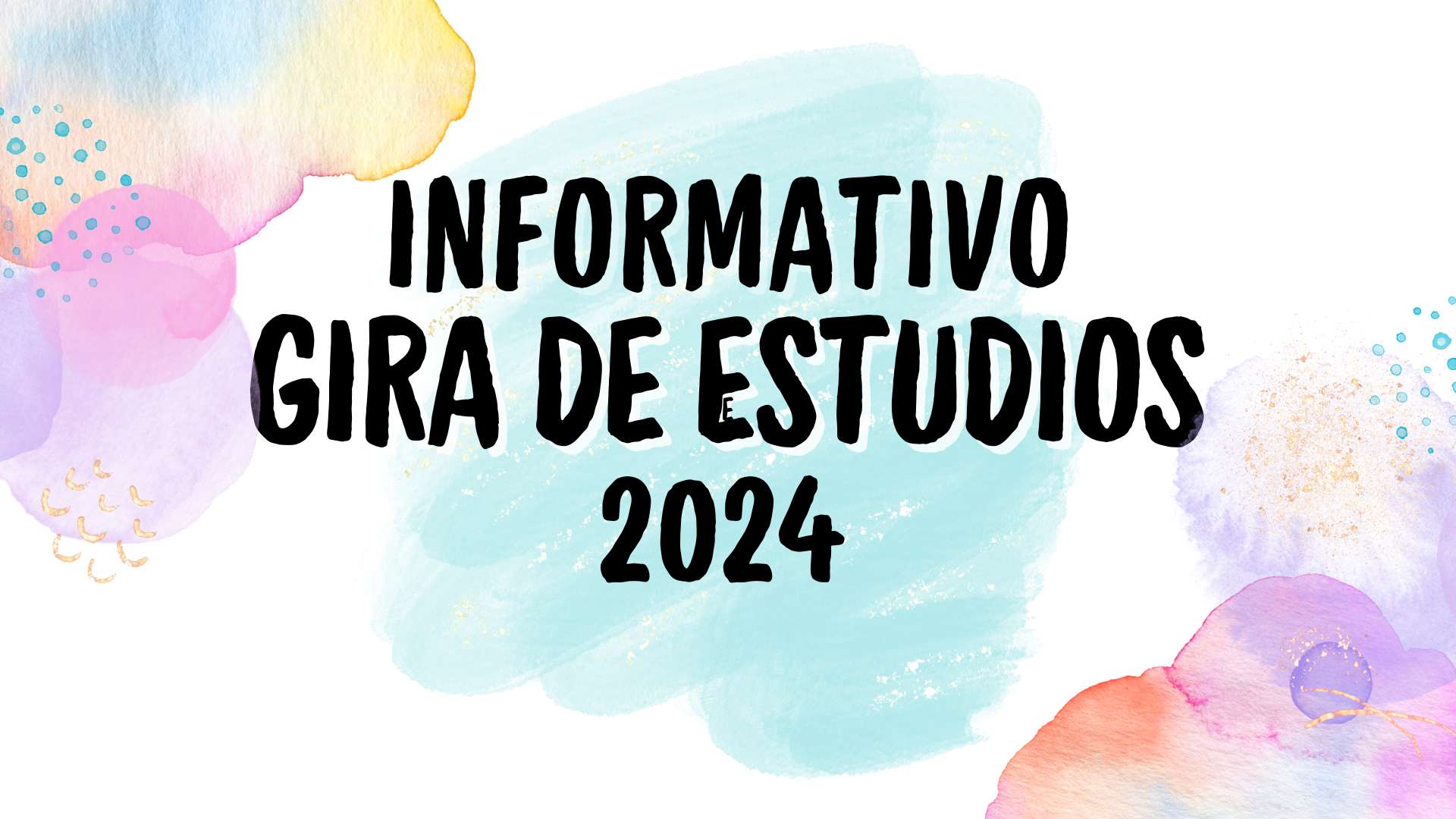 Informativo Gira de Estudios 2024